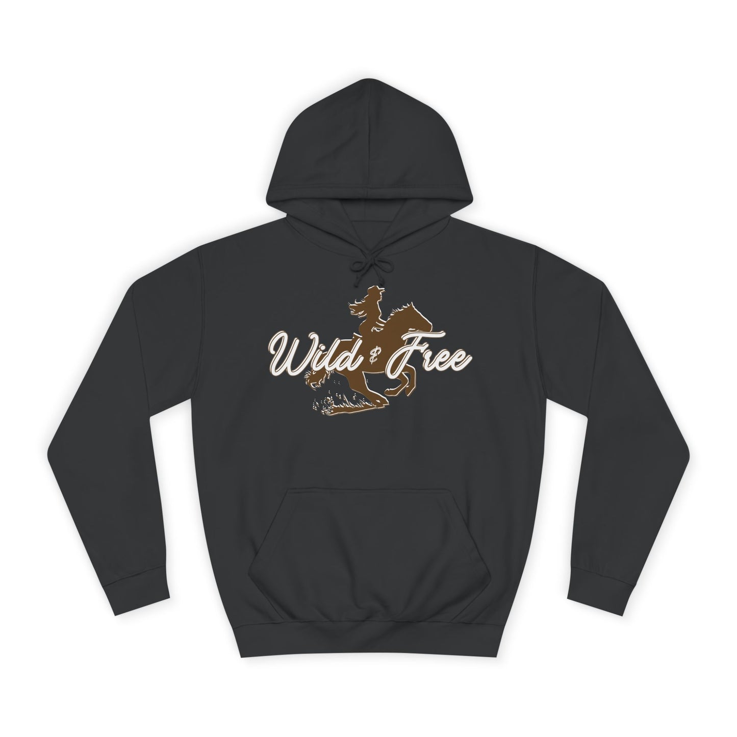 COWGIRL WILD AND FREE UNISEX College Hoodie