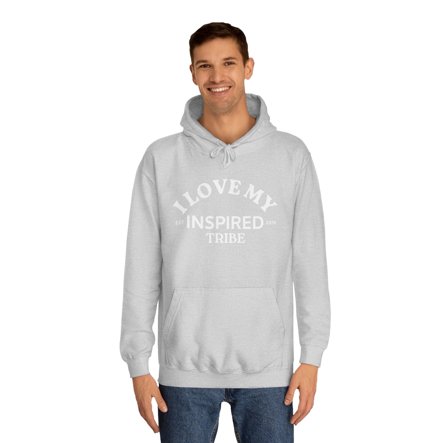 I LOVE MY INSPIRED TRIBE UNISEX College Hoodie
