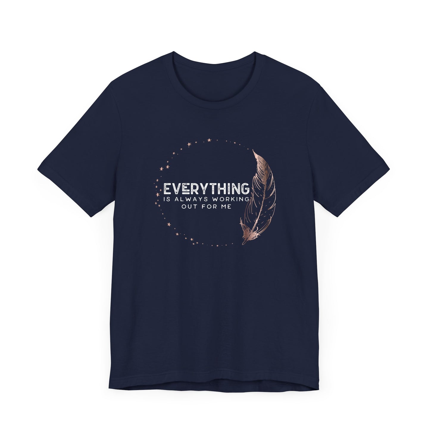 INSPIRED Everything is always ... Jersey Short Sleeve Tee
