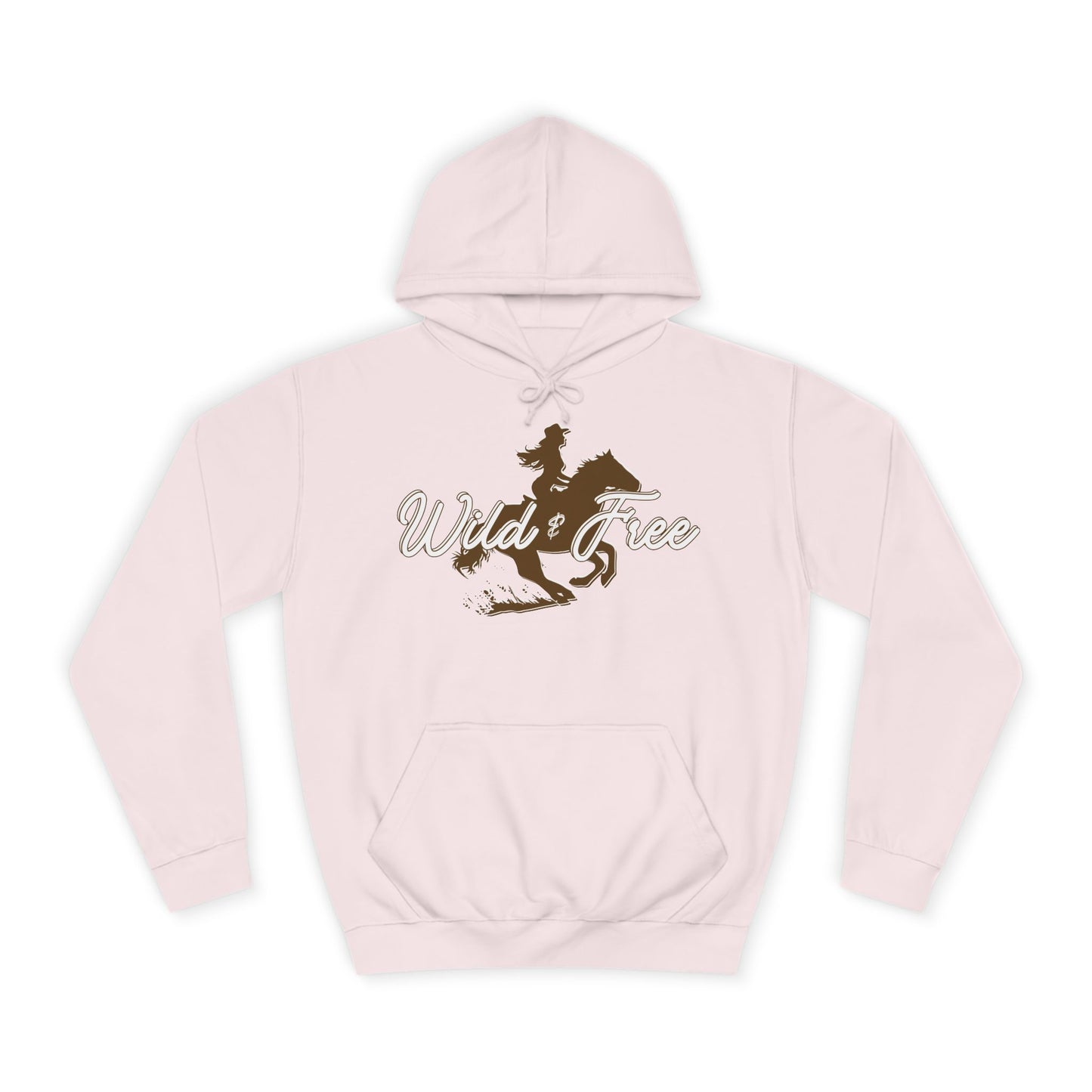 COWGIRL WILD AND FREE UNISEX College Hoodie