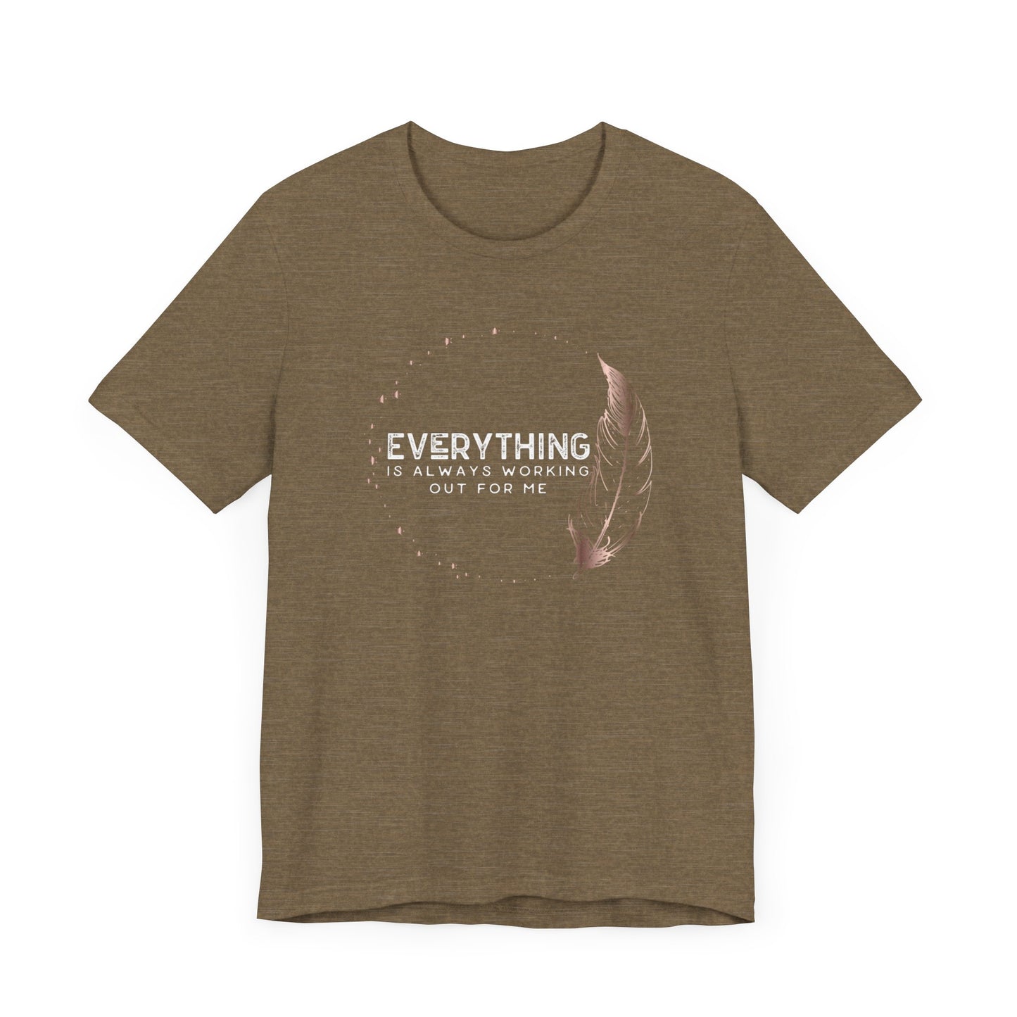 INSPIRED Everything is always ... Jersey Short Sleeve Tee
