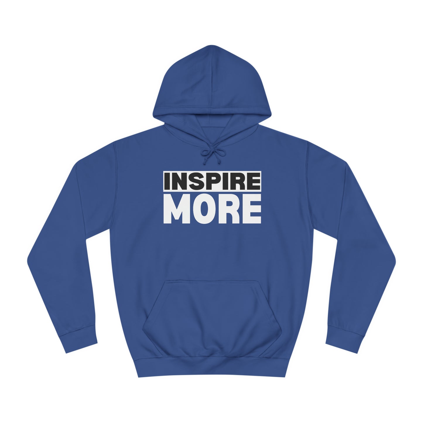 INSPIRE MORE Unisex College Hoodie