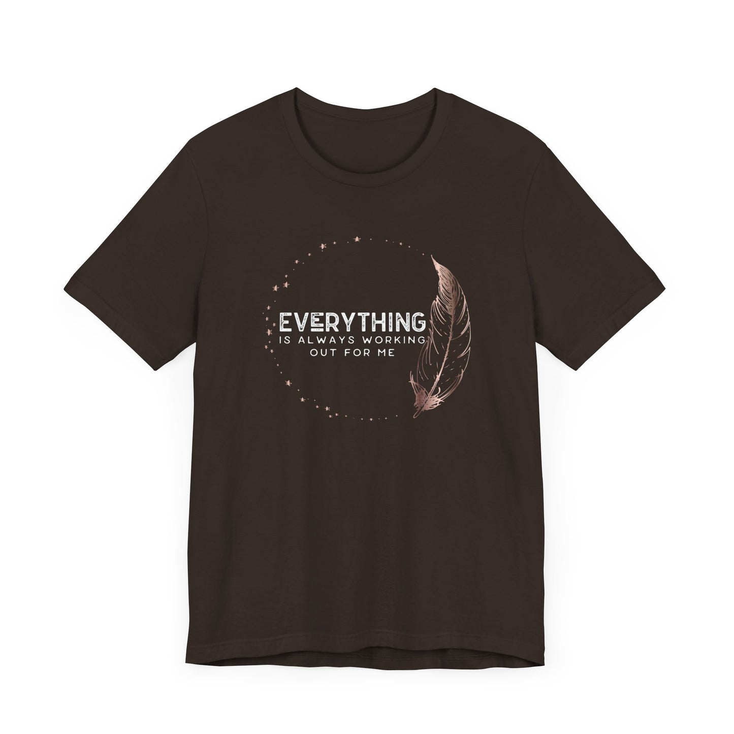 INSPIRED Everything is always ... Jersey Short Sleeve Tee