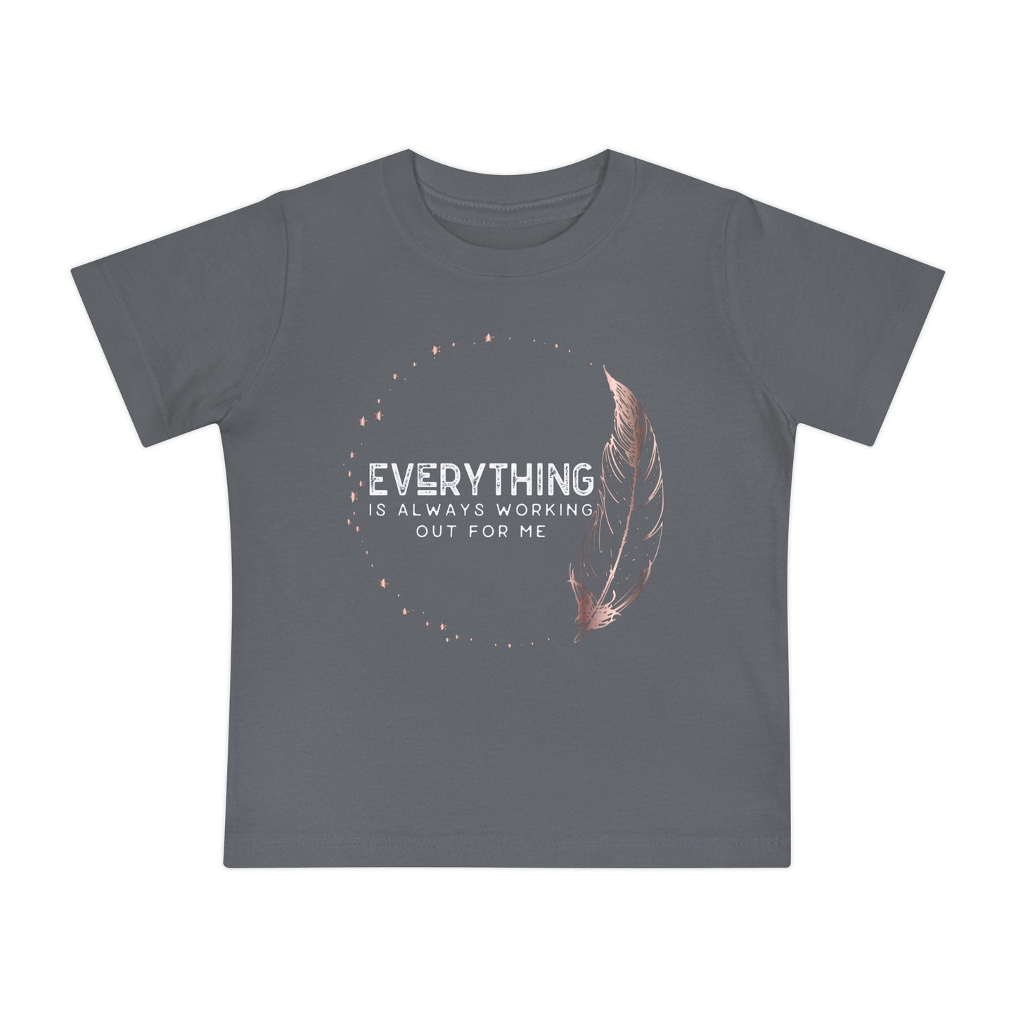 INSPIRED Everything Is Always...Baby Short Sleeve T-Shirt