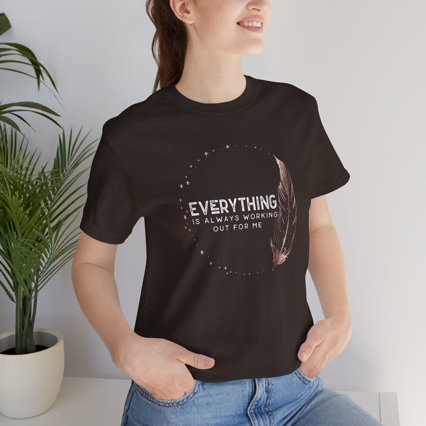 INSPIRED Everything is always ... Jersey Short Sleeve Tee