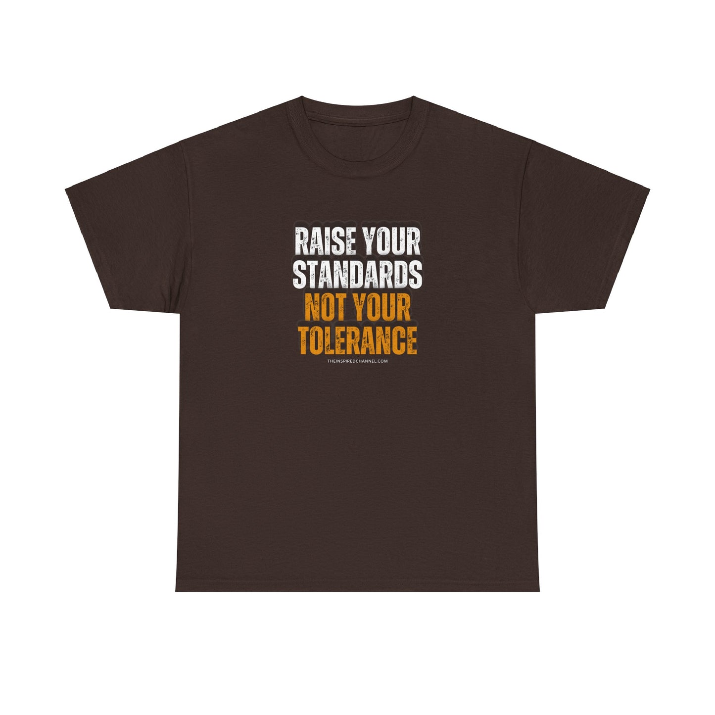 INSPIRED RAISE YOUR STANDARDS UNISEX Heavy Cotton Tee