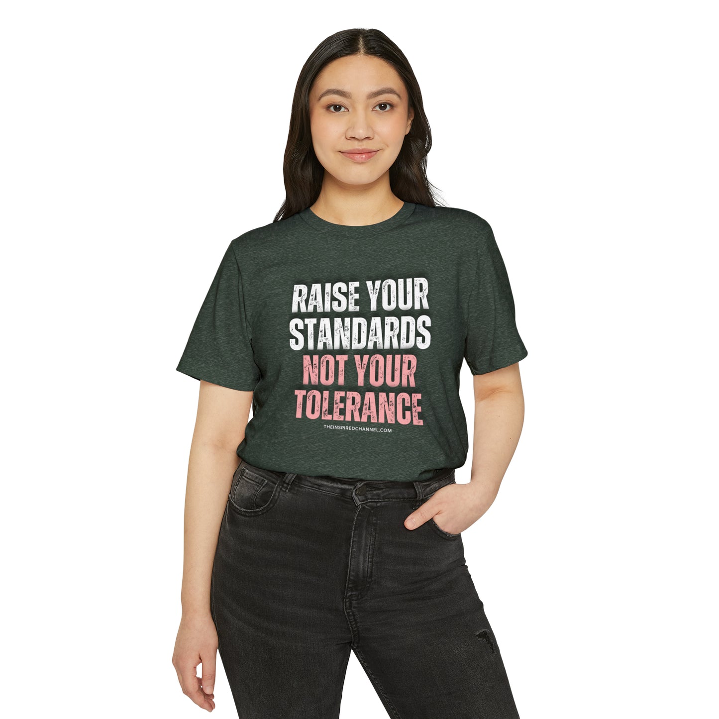 INSPIRED RAISE YOUR STANDARDS Unisex Recycled ORGANIC T-Shirt