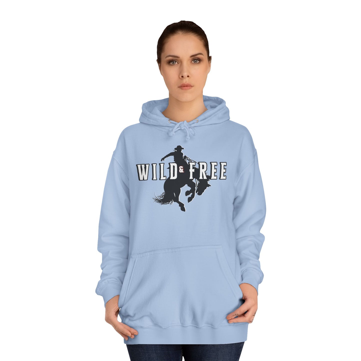 COWBOY WILD AND FREE B UNISEX College Hoodie