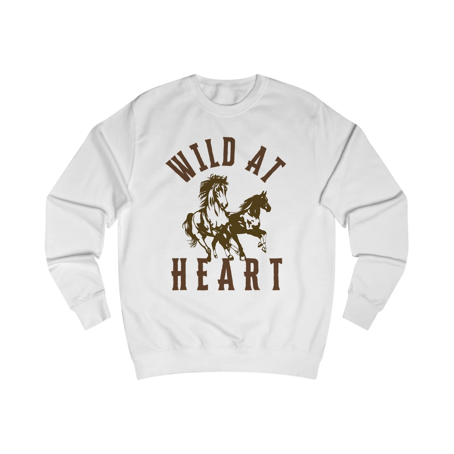 WILD AT HEART UNISEX Sweatshirt
