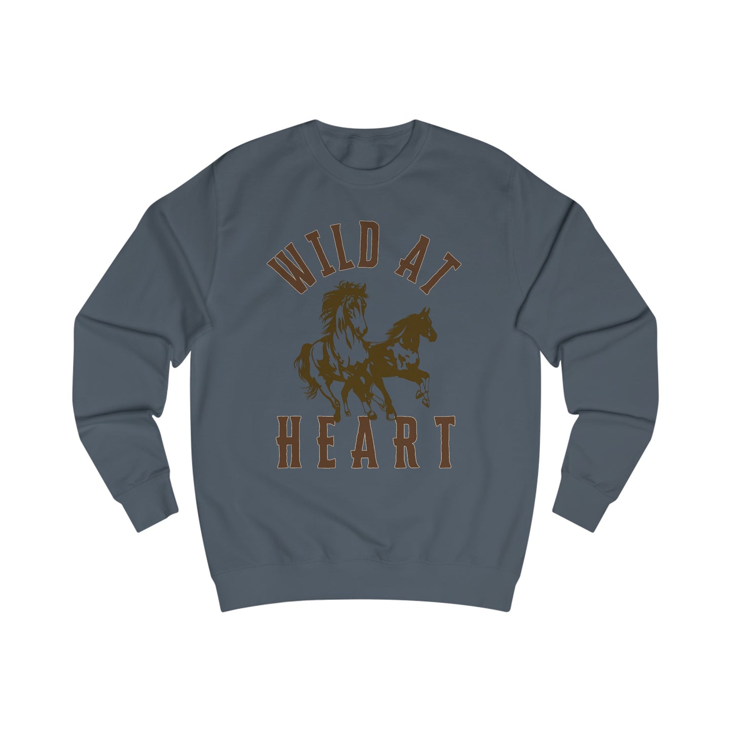 WILD AT HEART UNISEX Sweatshirt