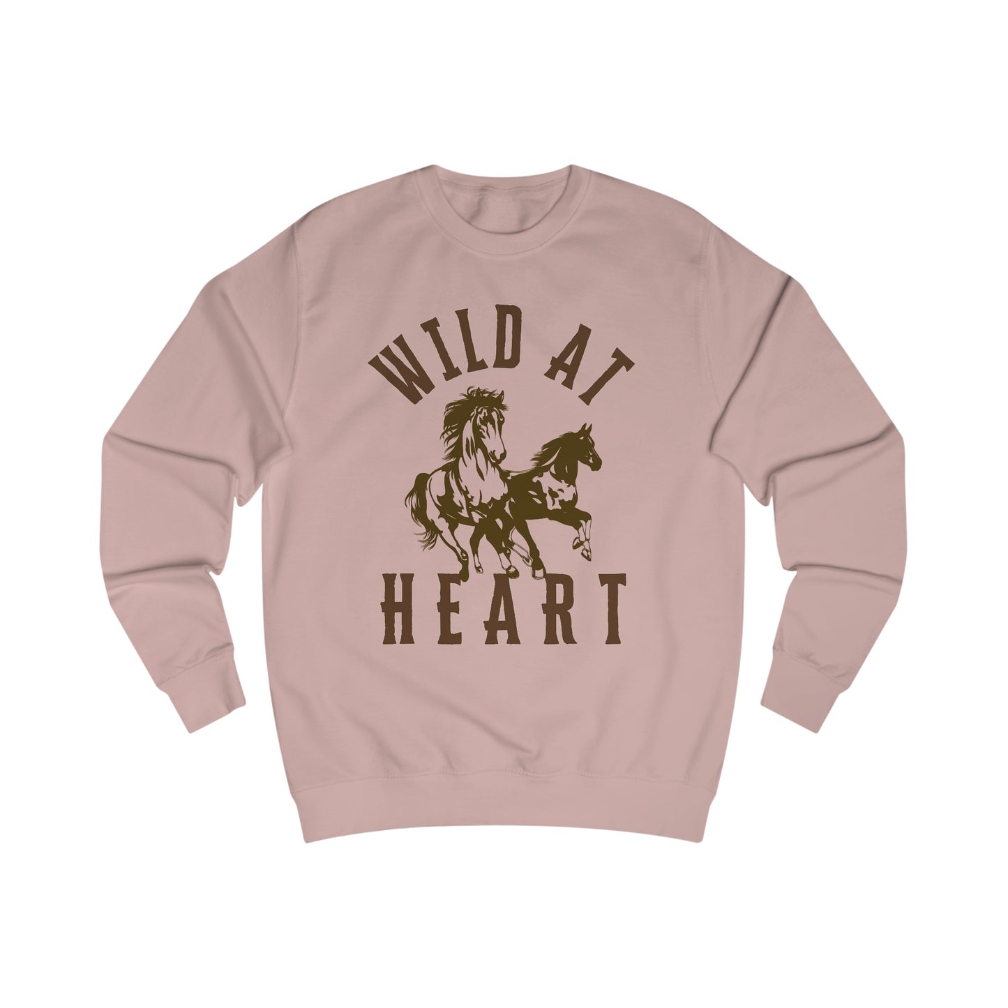 WILD AT HEART UNISEX Sweatshirt
