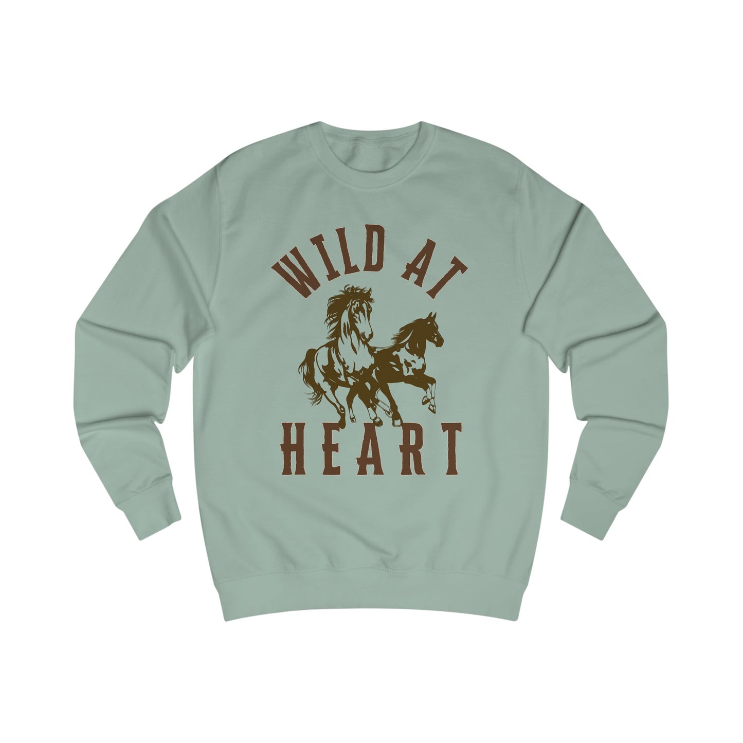 WILD AT HEART UNISEX Sweatshirt