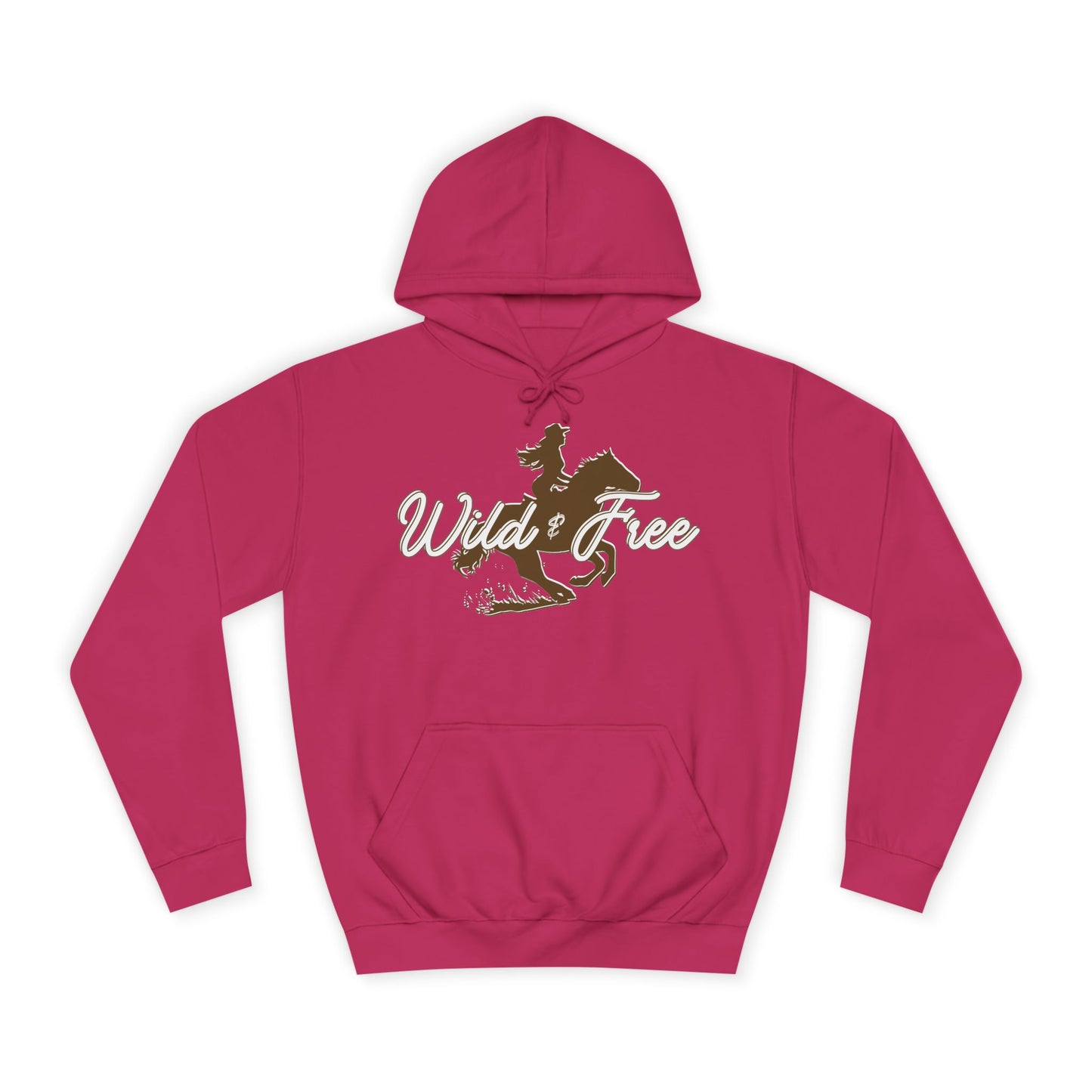 COWGIRL WILD AND FREE UNISEX College Hoodie