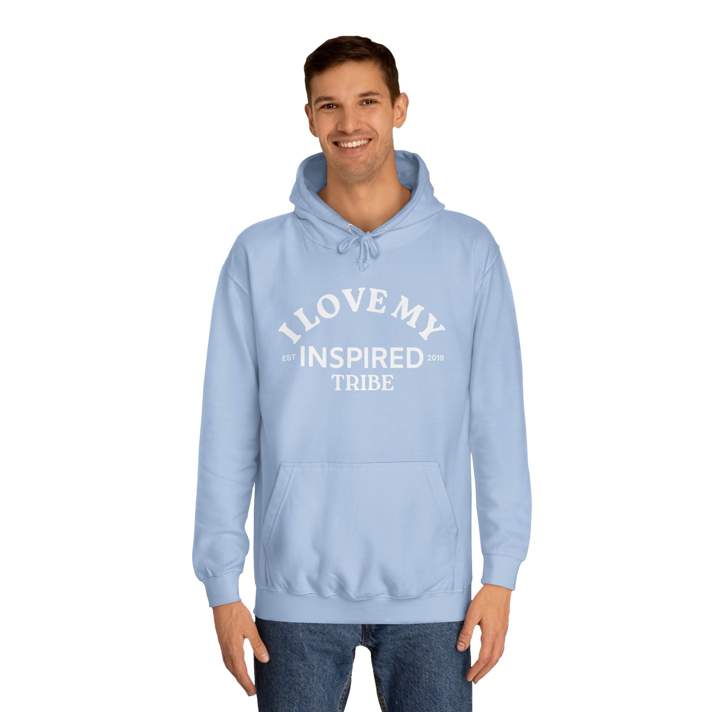 I LOVE MY INSPIRED TRIBE UNISEX College Hoodie
