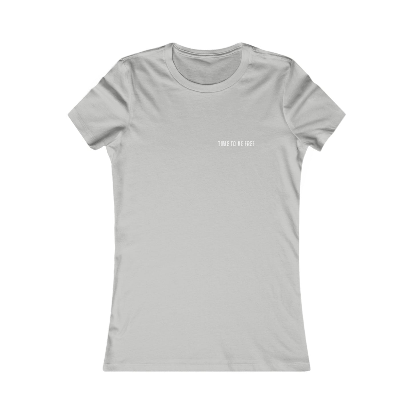 INSPIRED Time To Be Free W WOMEN'S Favorite Tee
