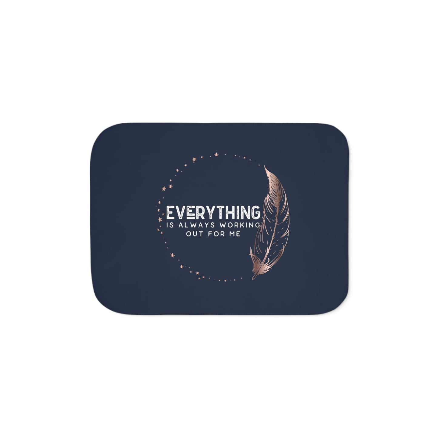 INSPIRED Everything is ... Sherpa Blanket, Two Colors