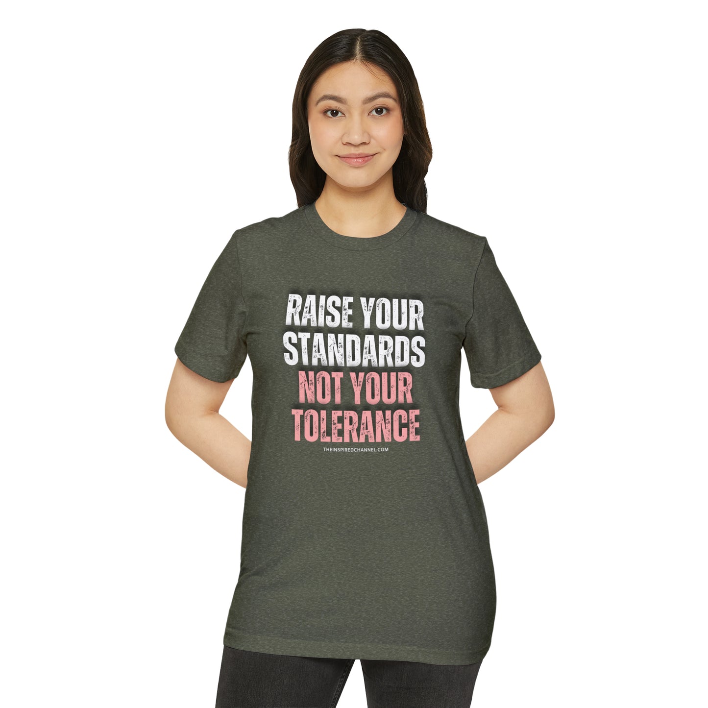 INSPIRED RAISE YOUR STANDARDS Unisex Recycled ORGANIC T-Shirt