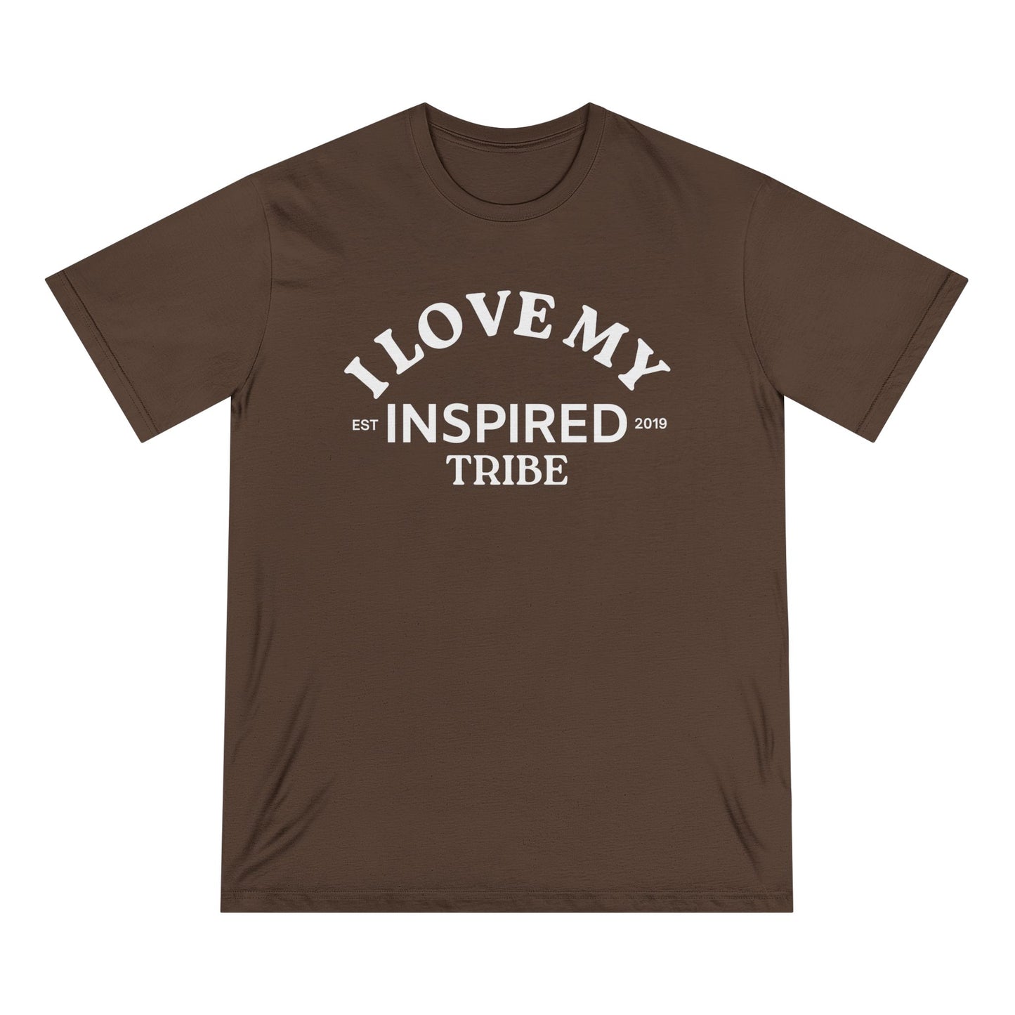 I LOVE MY INSPIRED TRIBE Organic UNISEX Staple T-shirt