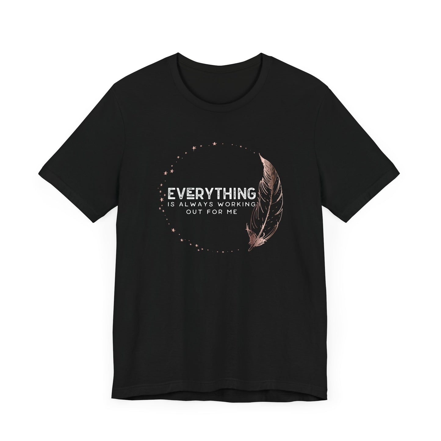 INSPIRED Everything is always ... Jersey Short Sleeve Tee
