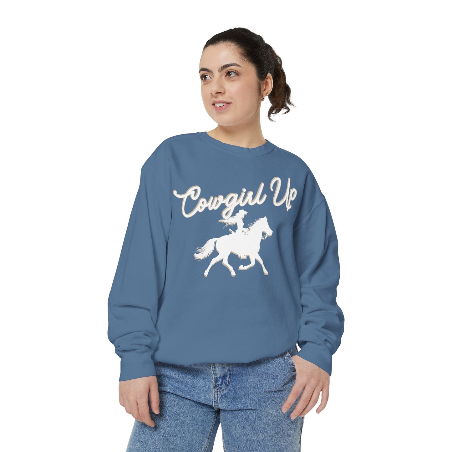 COWGIRL UP UNISEX Garment-Dyed Sweatshirt