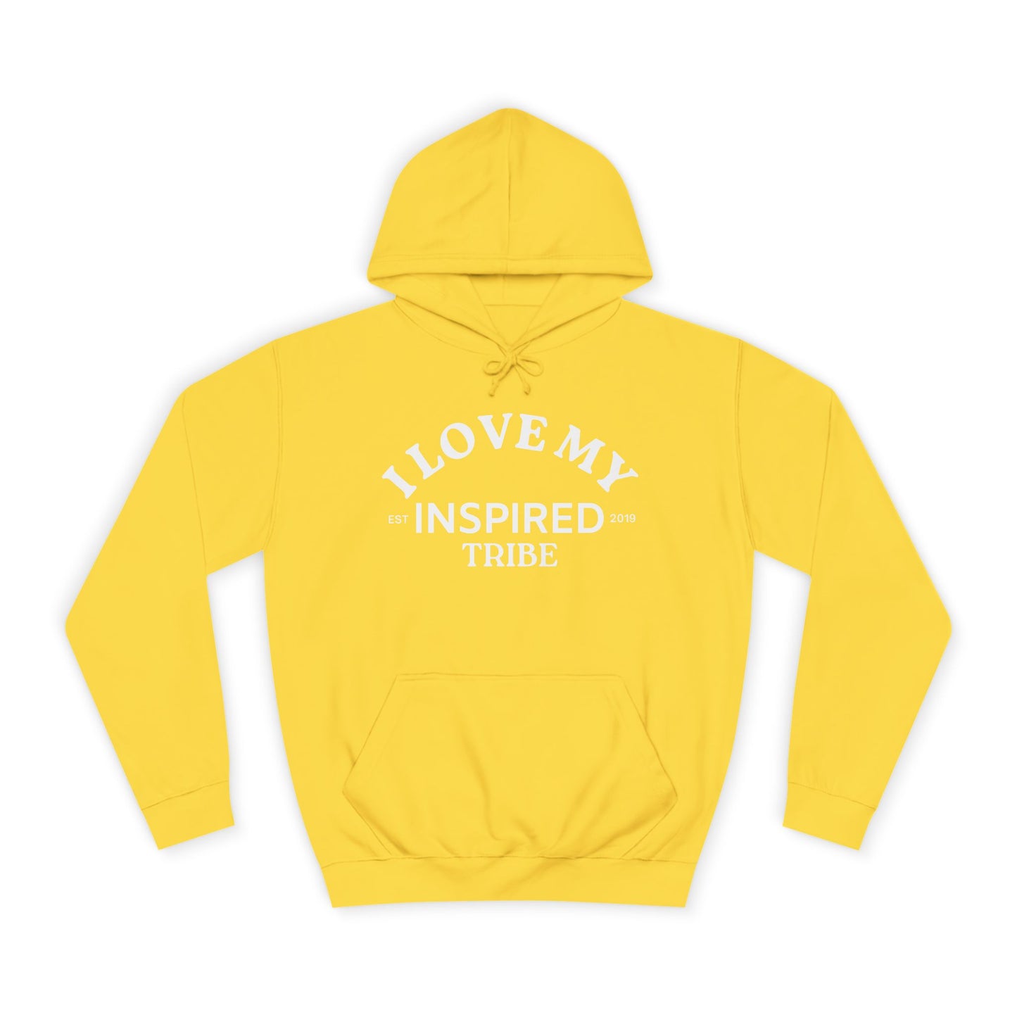 I LOVE MY INSPIRED TRIBE UNISEX College Hoodie