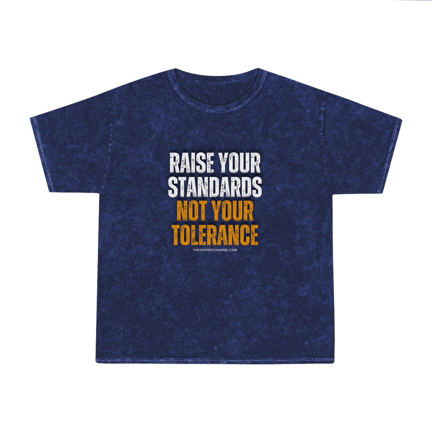INSPIRED RAISE YOUR STANDARDS Unisex Mineral Wash T-Shirt