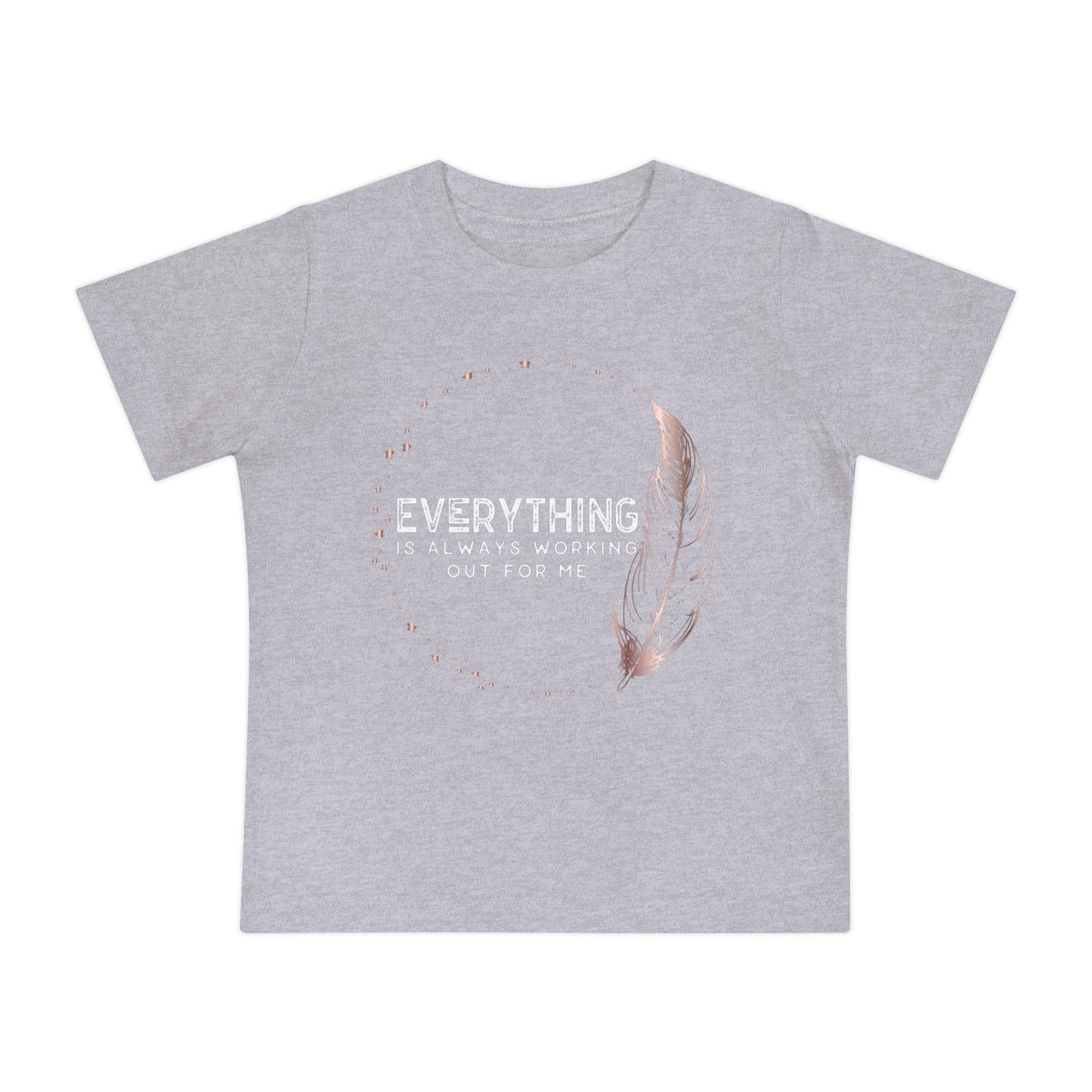 INSPIRED Everything Is Always...Baby Short Sleeve T-Shirt
