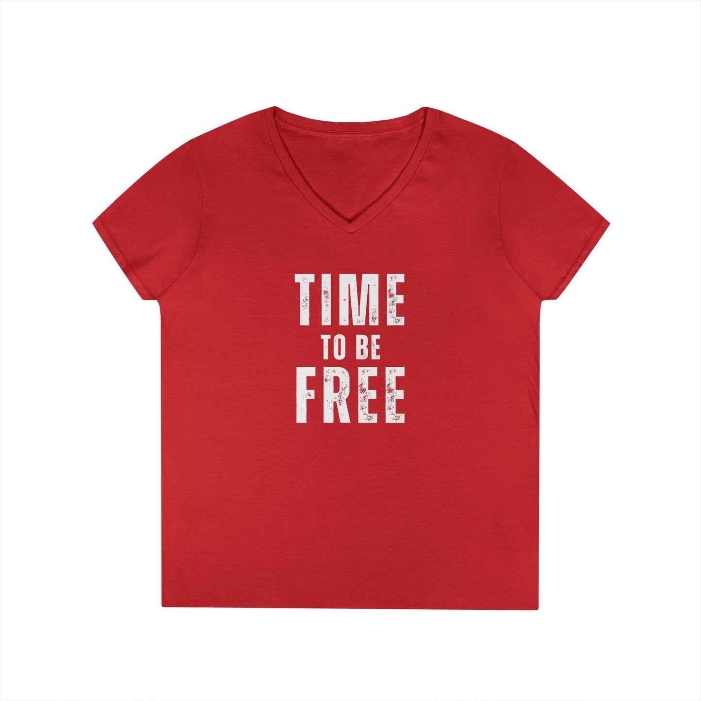TIME TO BE FREE Ladies' V-Neck T-Shirt