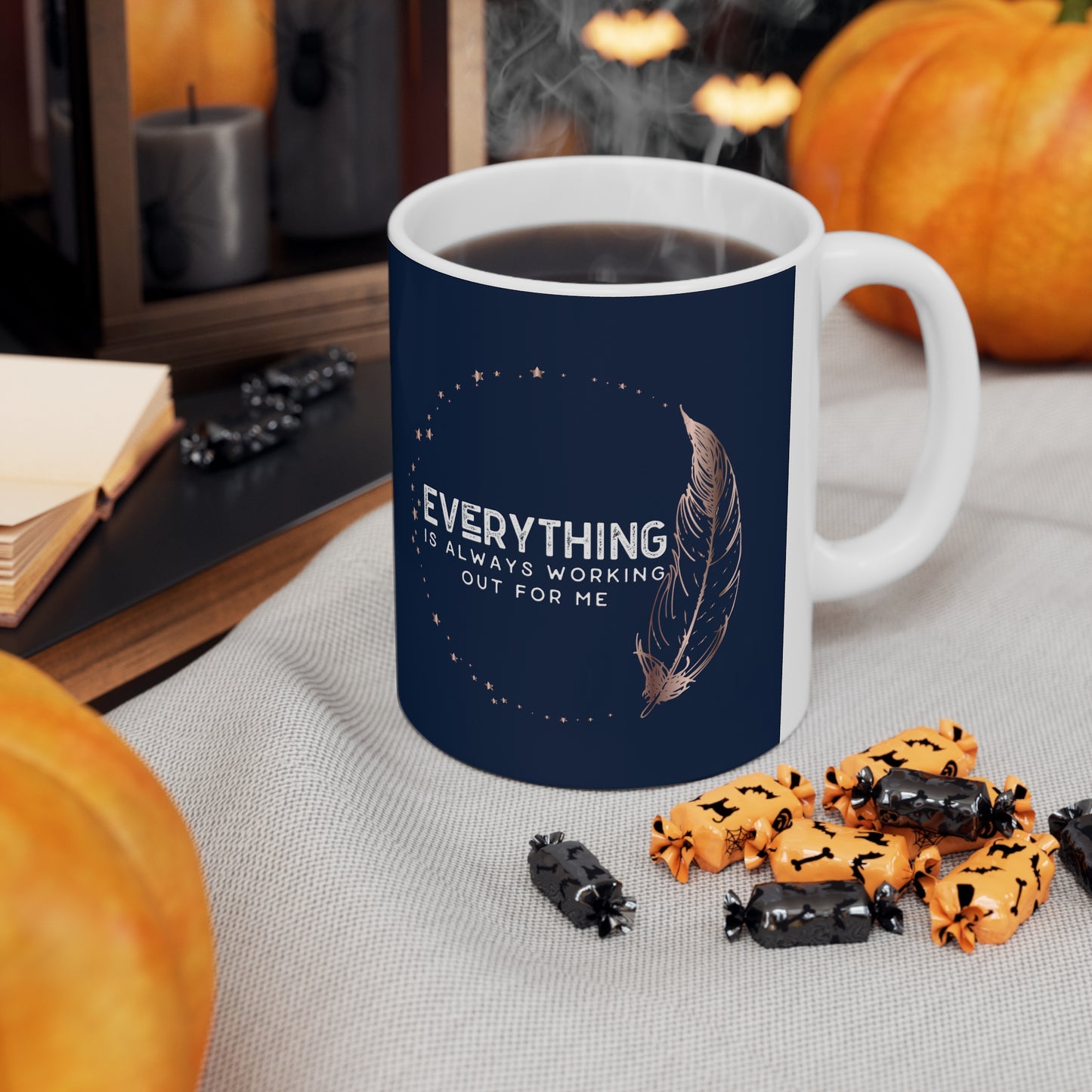 INSPIRED Everything is always... Ceramic Mug 11oz
