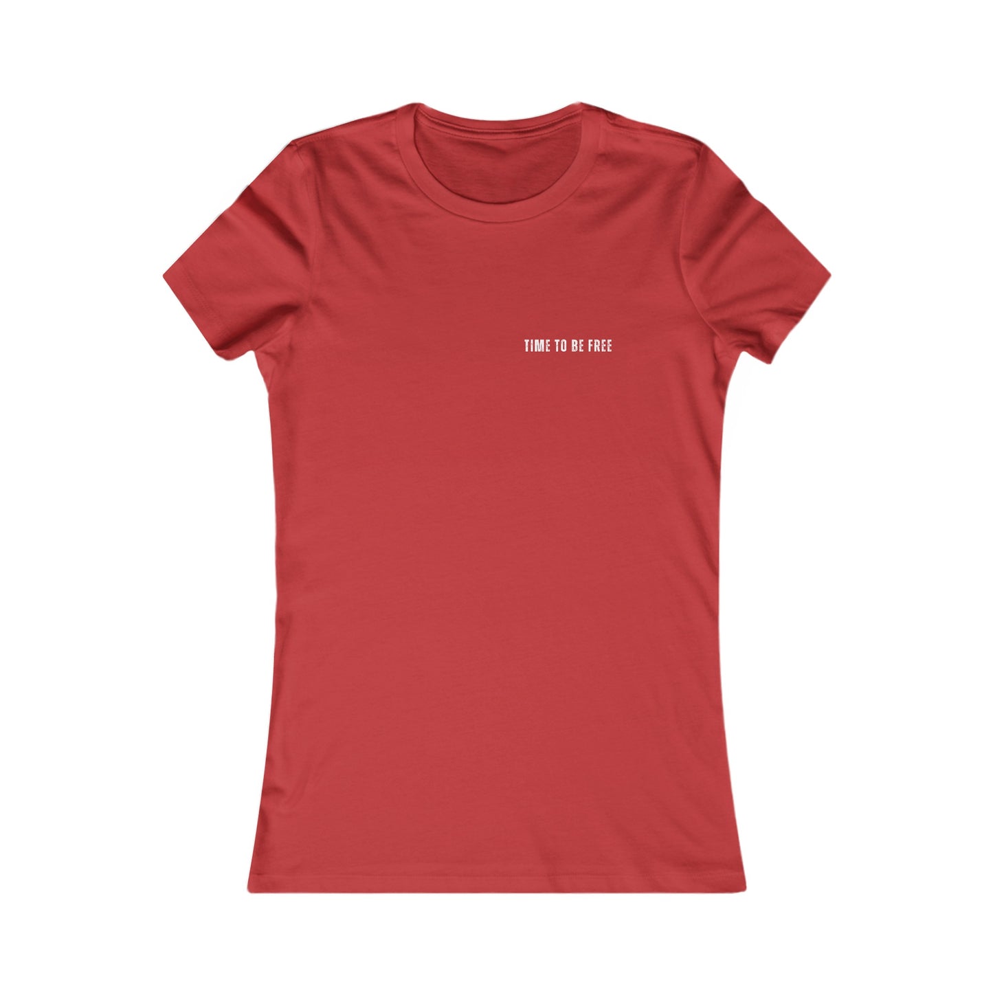 INSPIRED Time To Be Free W WOMEN'S Favorite Tee