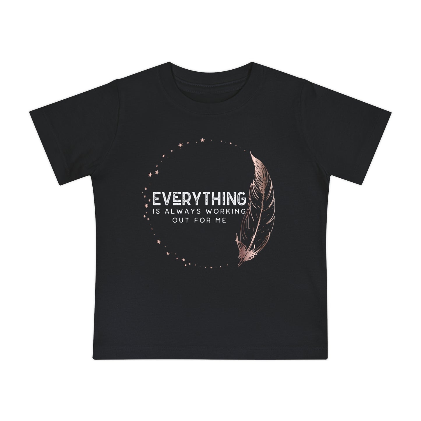 INSPIRED Everything Is Always...Baby Short Sleeve T-Shirt