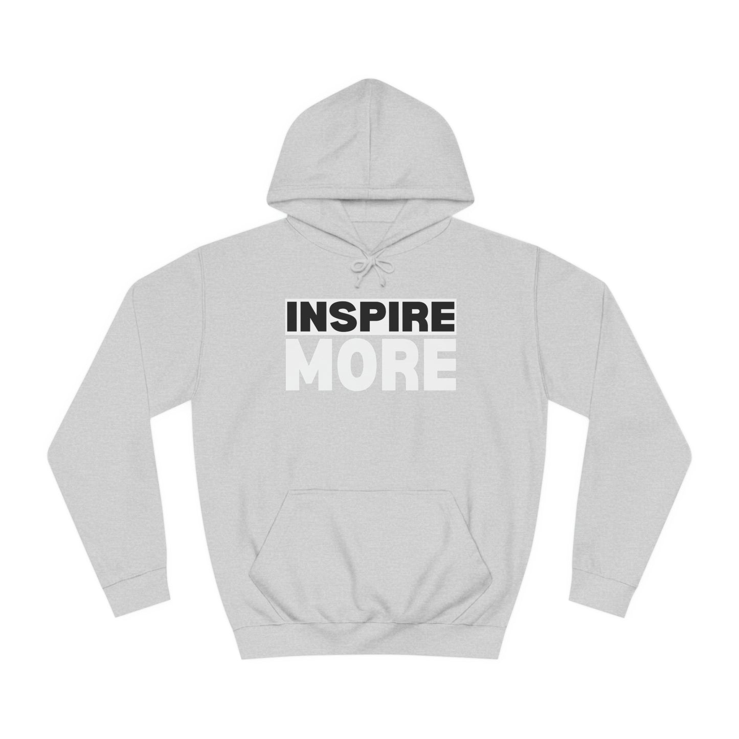 INSPIRE MORE Unisex College Hoodie