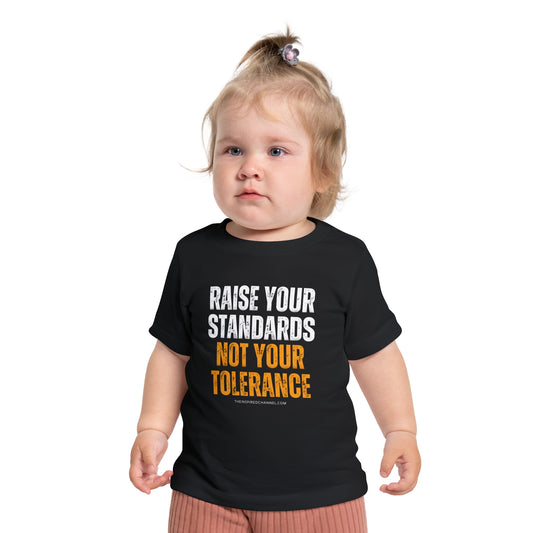 INSPIRED RAISE YOUR STANDARDS Baby Short Sleeve T-Shirt