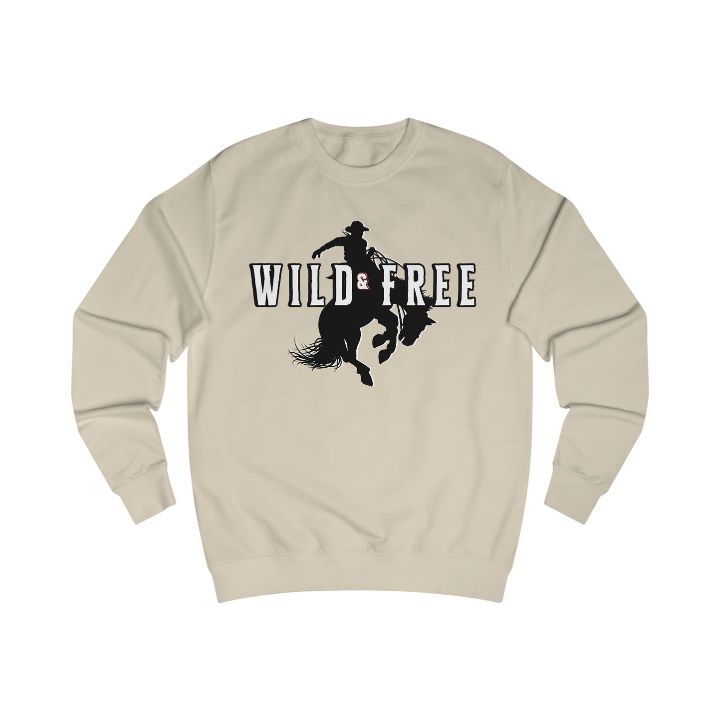 COWBOY WILD AND FREE B UNISEX Sweatshirt