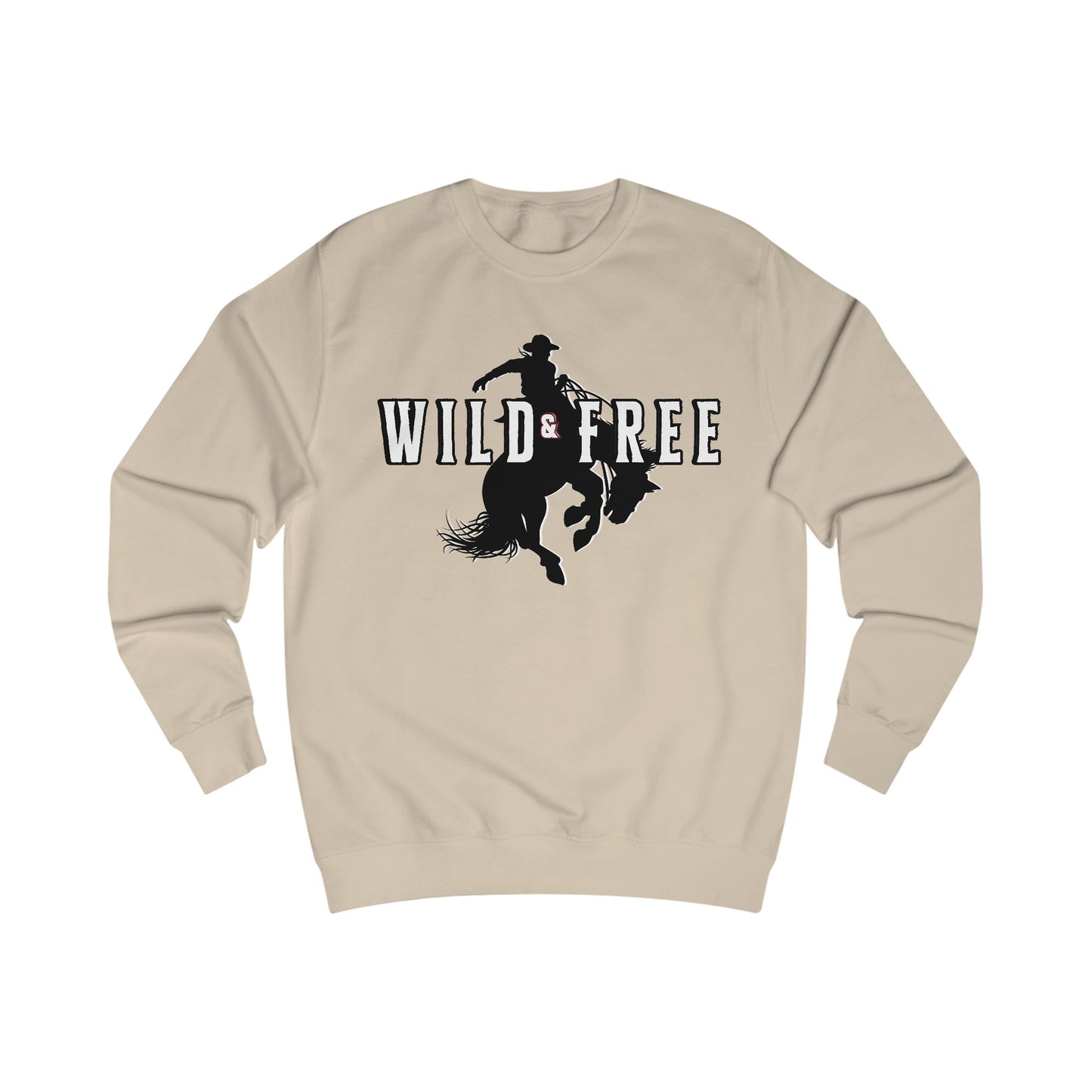 COWBOY WILD AND FREE B UNISEX Sweatshirt