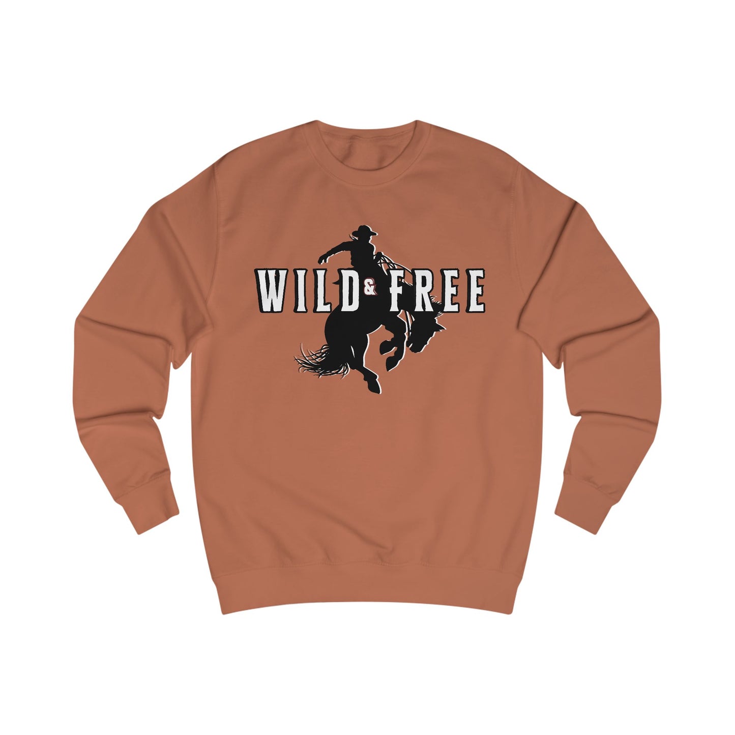 COWBOY WILD AND FREE B UNISEX Sweatshirt