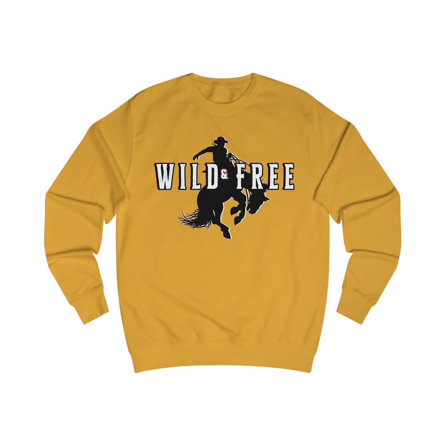 COWBOY WILD AND FREE B UNISEX Sweatshirt