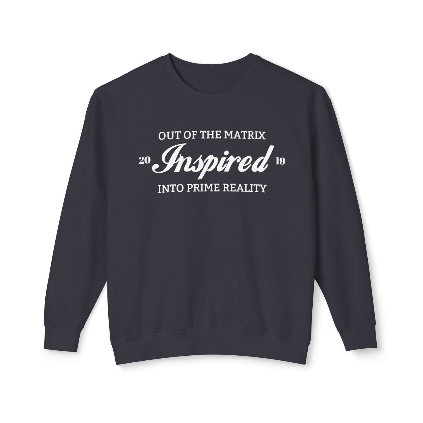 INSPIRED PRIME REALITY Unisex Lightweight Crewneck Sweatshirt