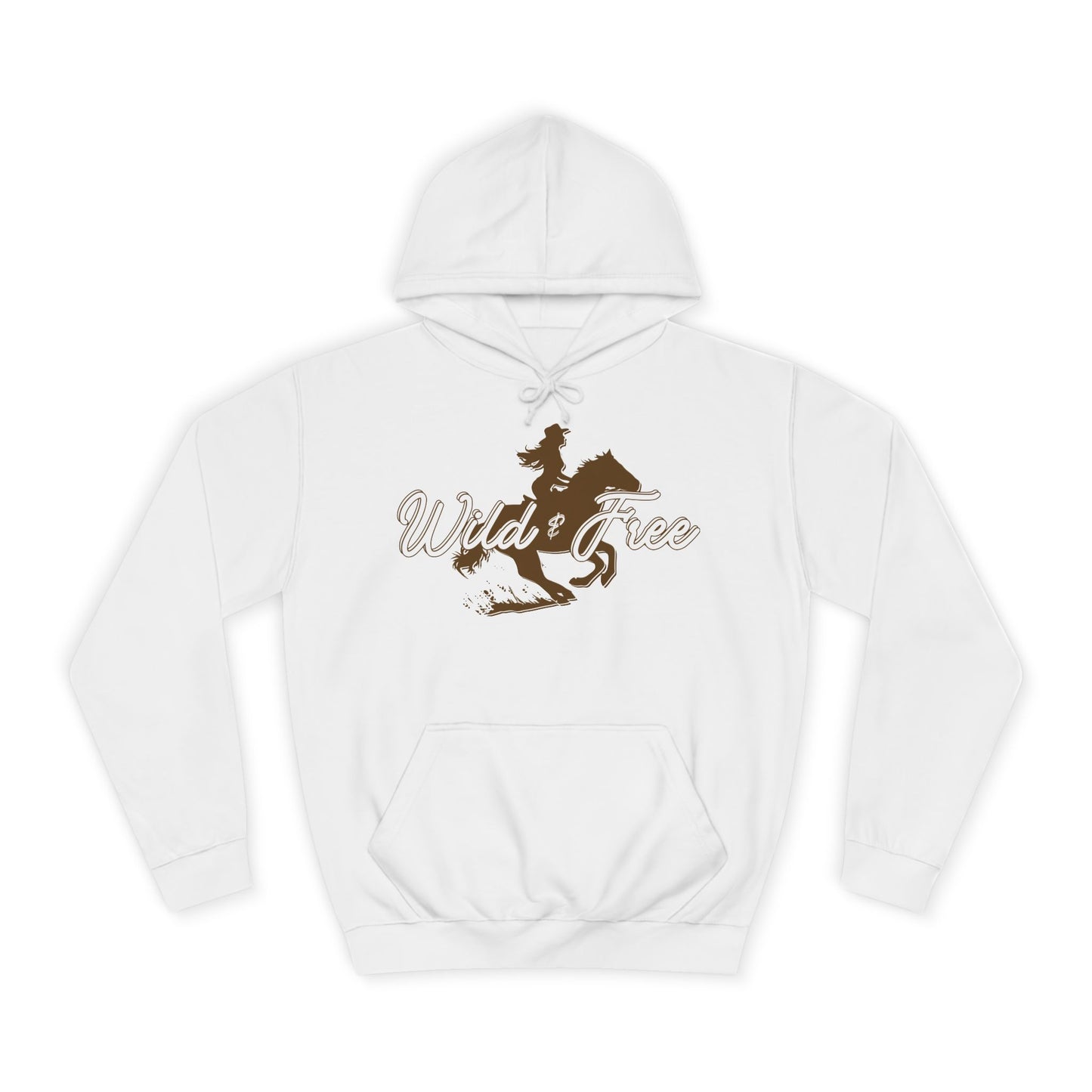 COWGIRL WILD AND FREE UNISEX College Hoodie