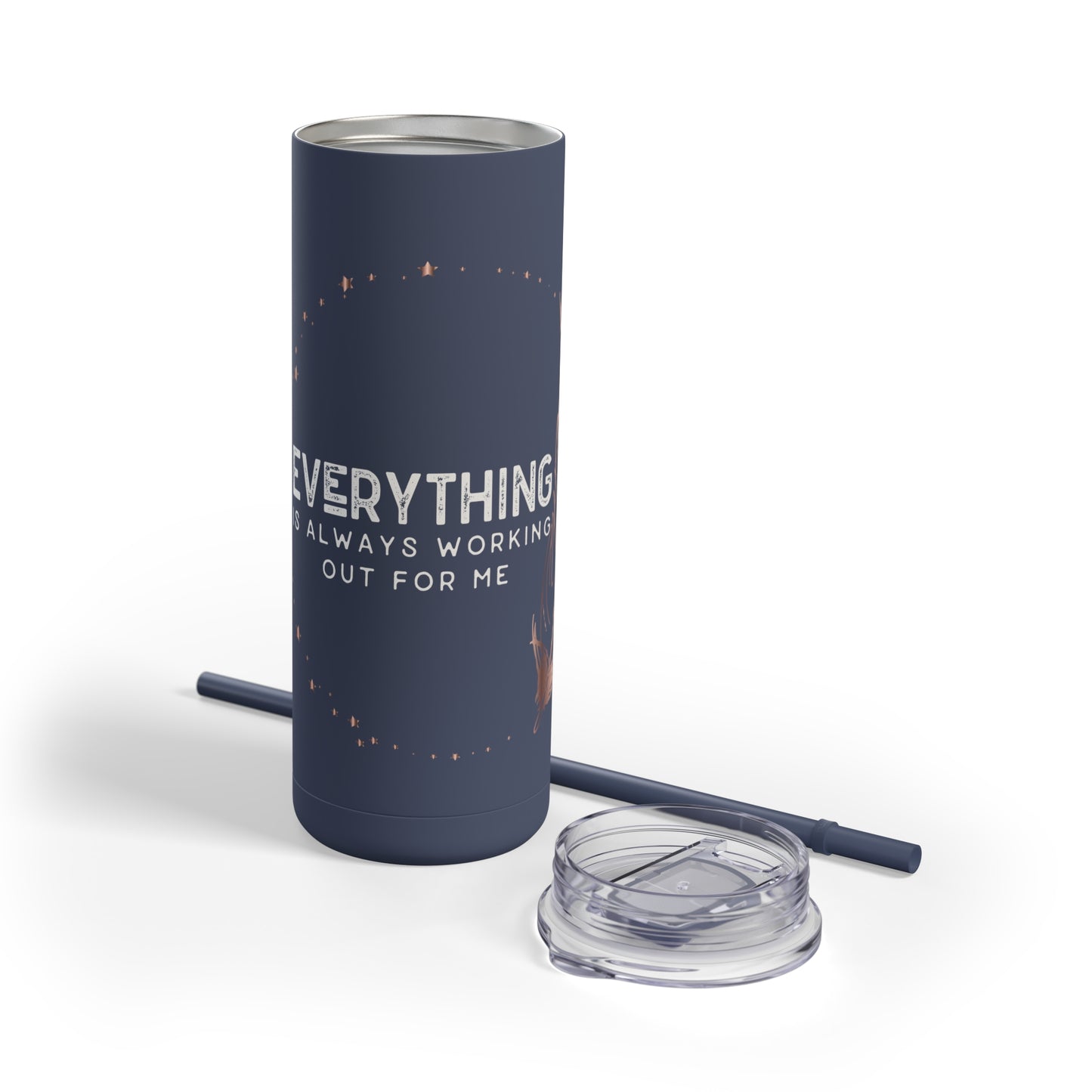 INSPIRED Everything Is Always...Maars Maker Skinny Matte Tumbler, 20oz