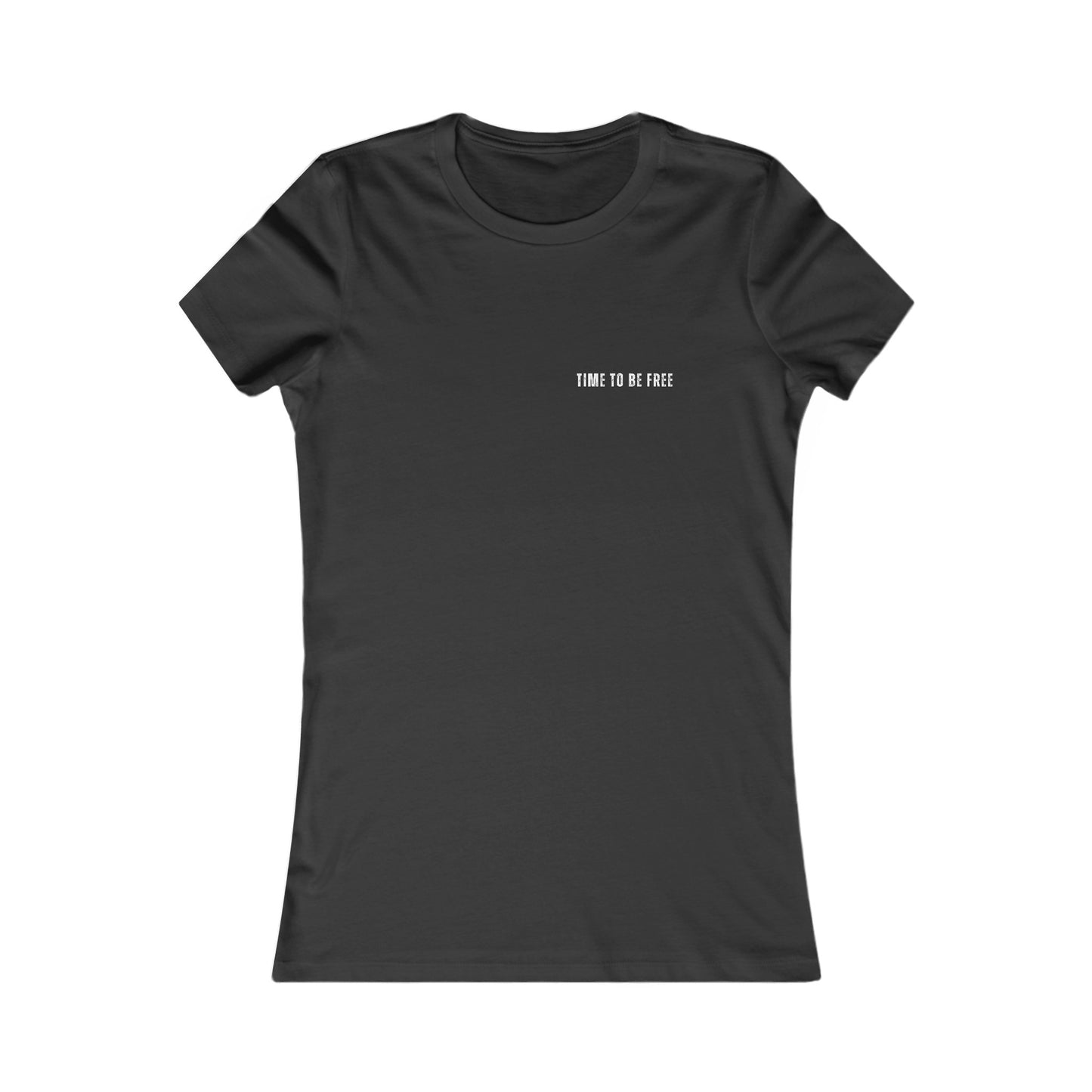 INSPIRED Time To Be Free W WOMEN'S Favorite Tee