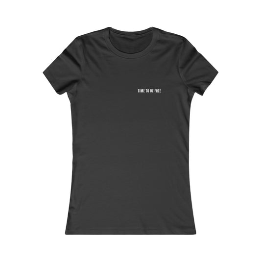 INSPIRED Time To Be Free W WOMEN'S Favorite Tee