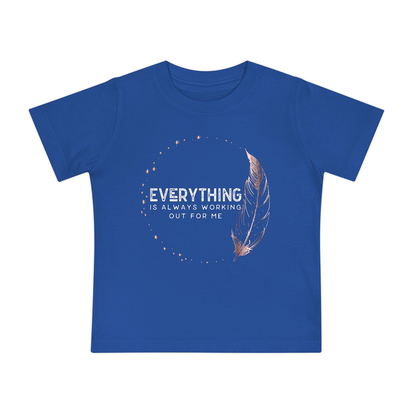 INSPIRED Everything Is Always...Baby Short Sleeve T-Shirt
