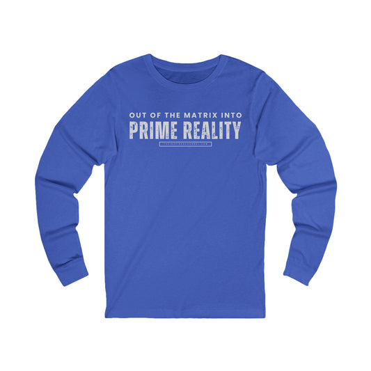 PRIME REALITY UNISEX Jersey Long Sleeve Tee