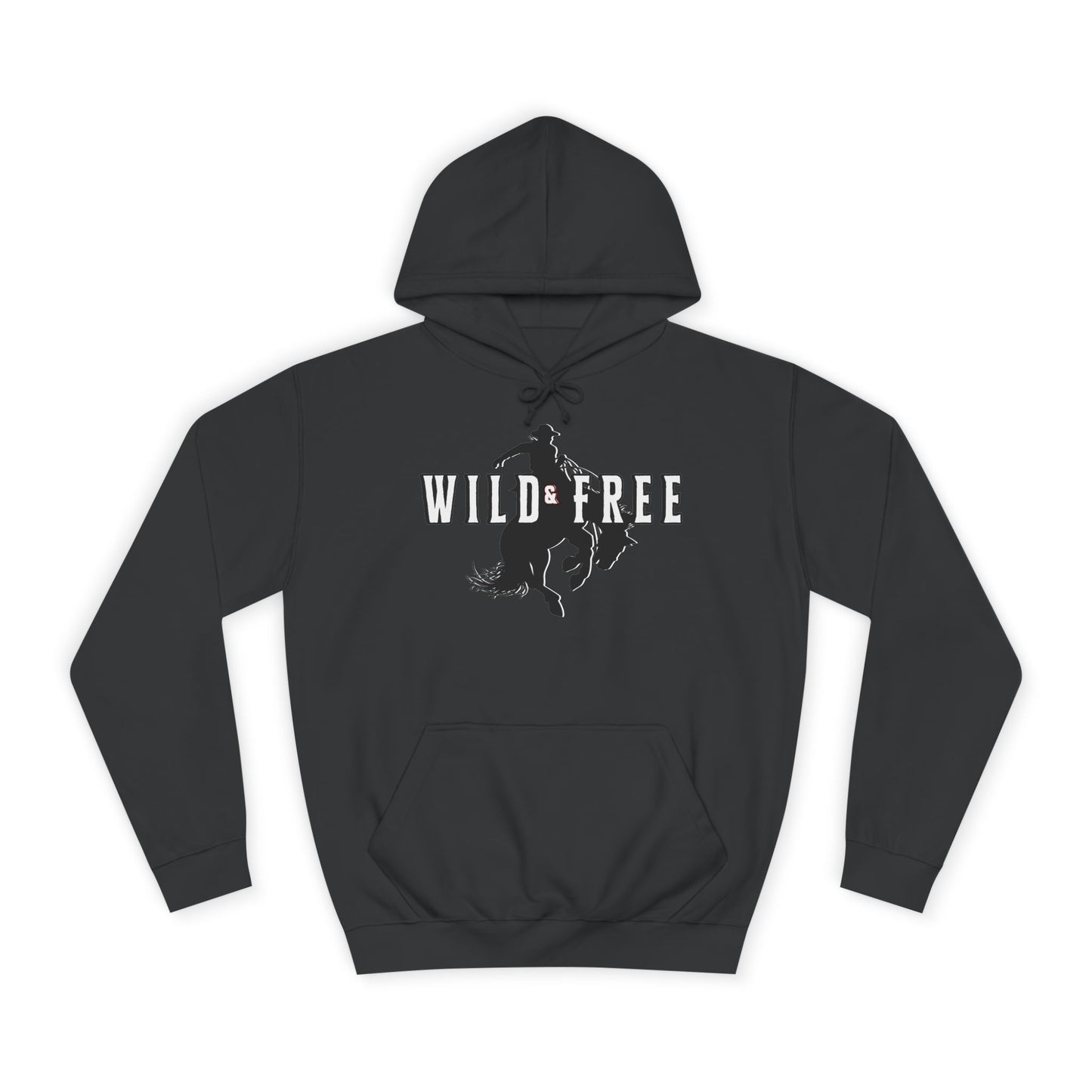 COWBOY WILD AND FREE B UNISEX College Hoodie