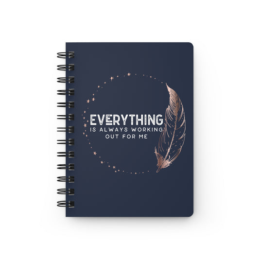 INSPIRED Everything is always... Spiral Bound Journal