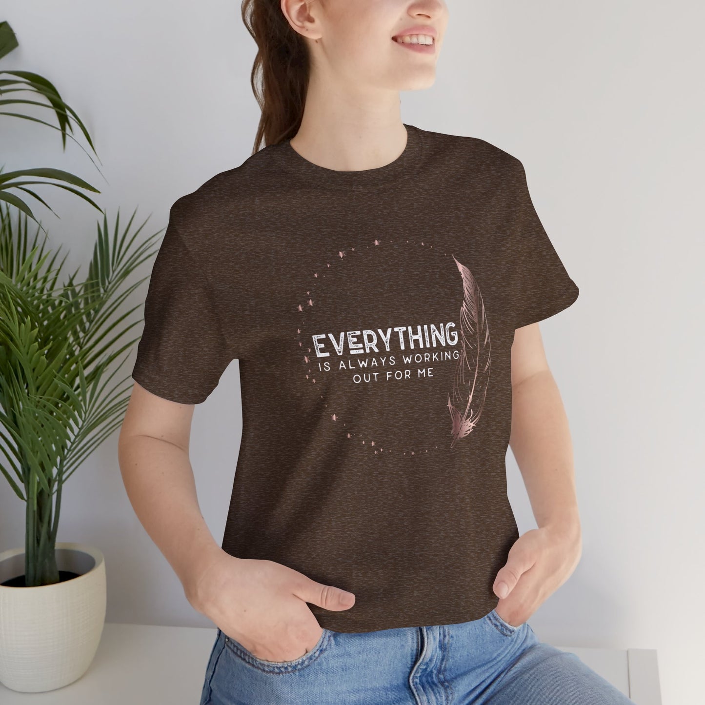 INSPIRED Everything is always ... Jersey Short Sleeve Tee