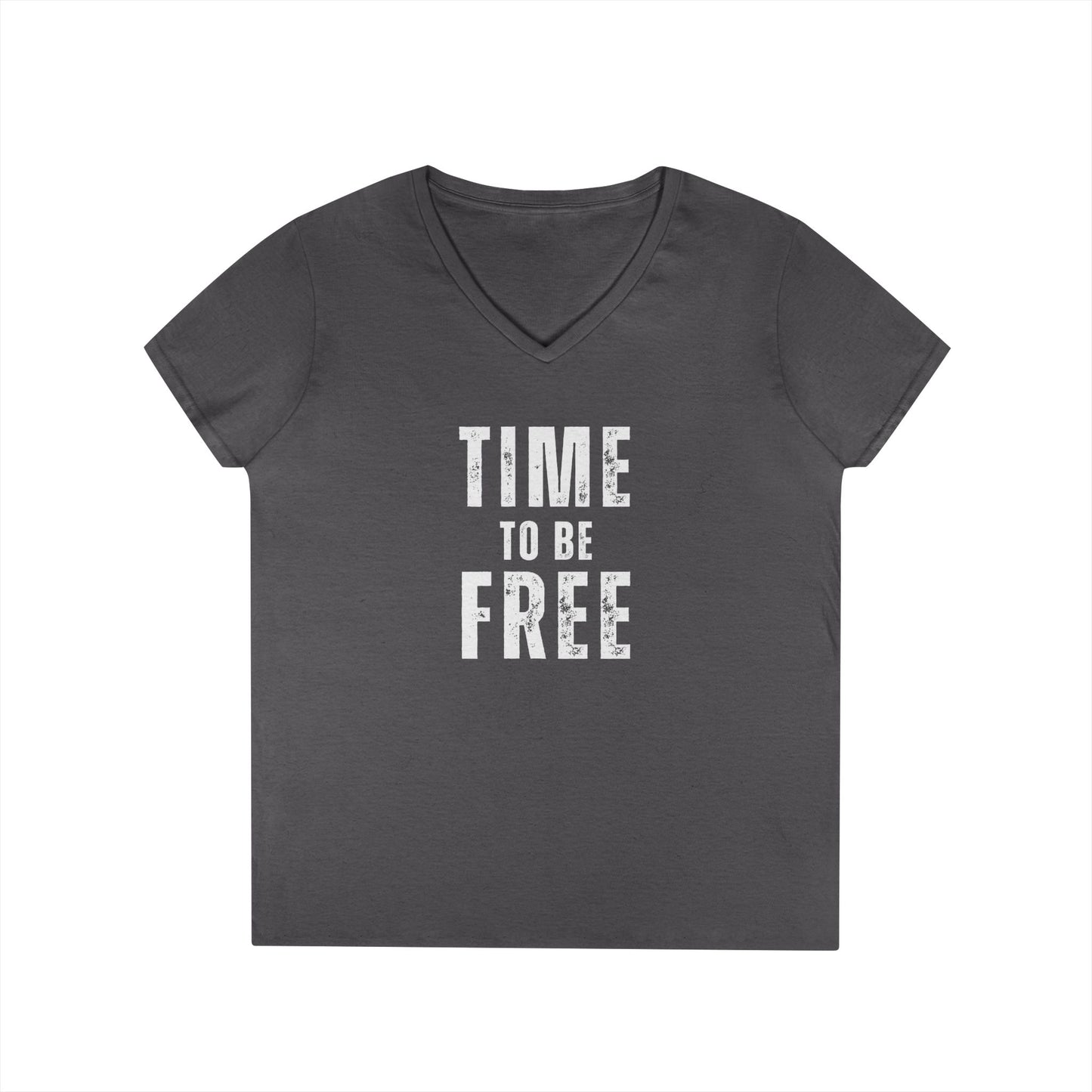 TIME TO BE FREE Ladies' V-Neck T-Shirt