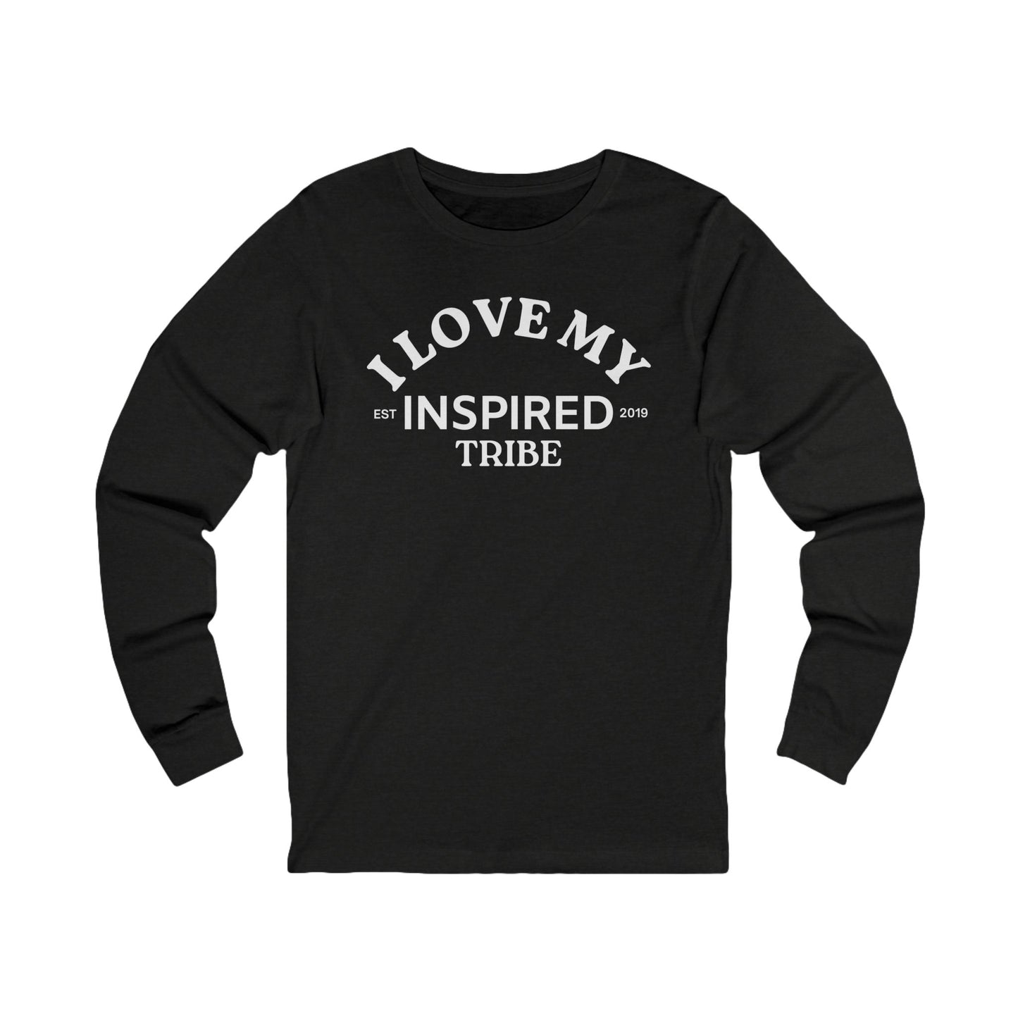 I LOVE MY INSPIRED TRIBE UNISEX Jersey Long Sleeve Tee