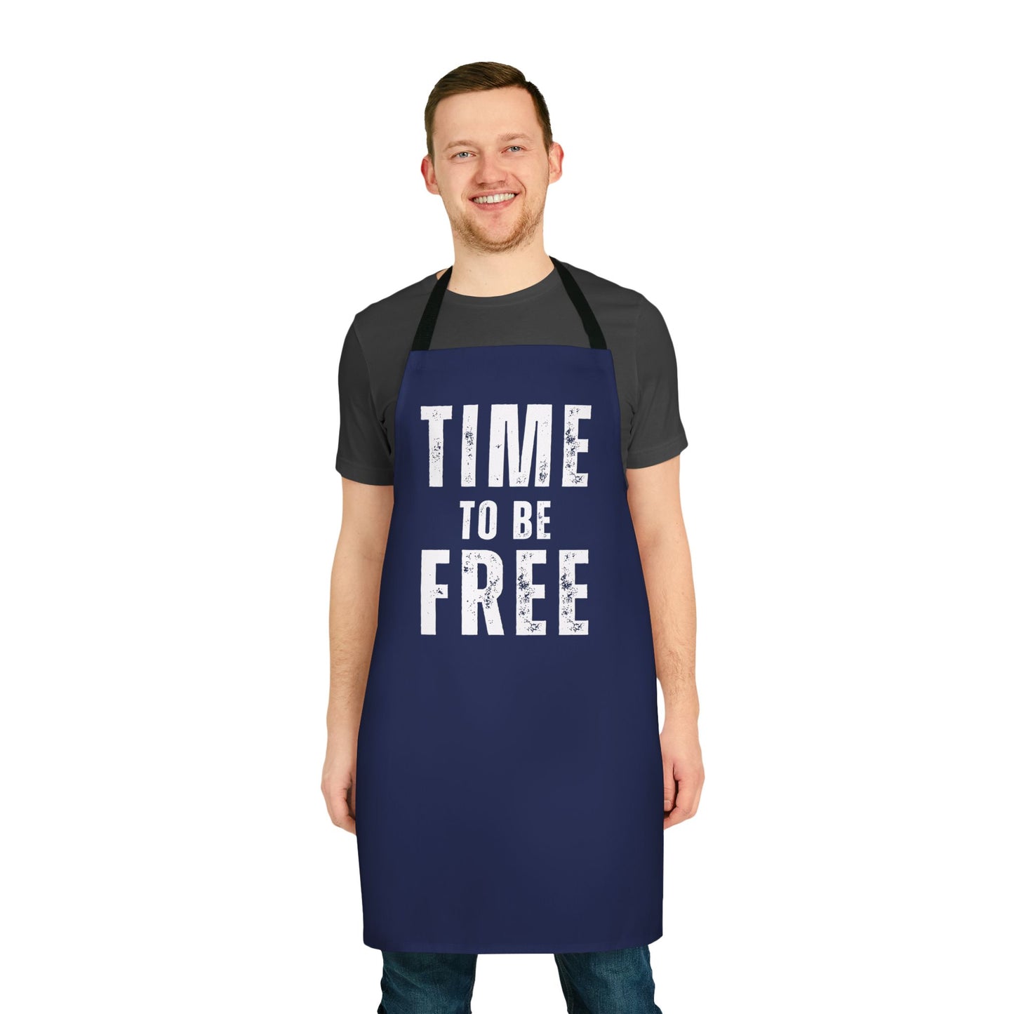 TIME TO BE FREE Apron, 5-Color Straps (AOP)